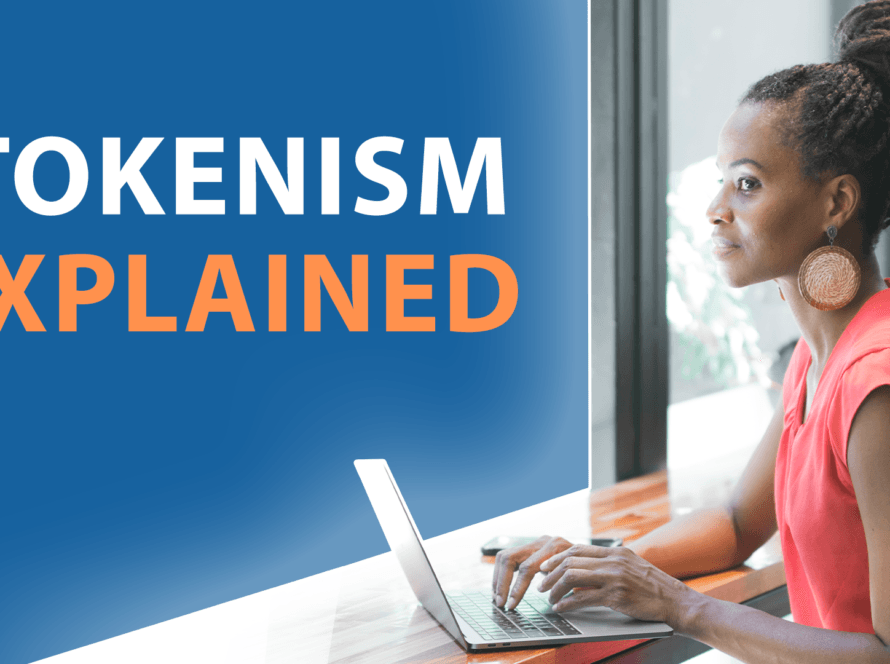 We can see Sonia with her hair up, in her office, working on her laptop, and on a blue background we can read Tokenism Explained.