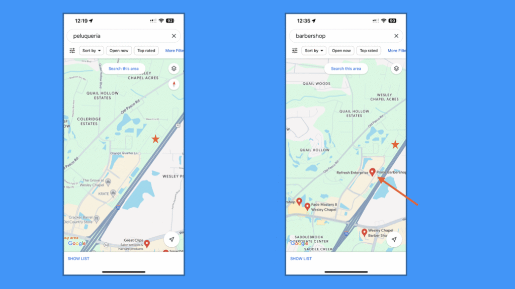 2 images of maps on a cell phone are on a blue background. On the left, is a map with the word "peluqueria" written in the search bar. It shows an orange star, and at the bottom are notations showing barber shops. On the image on the right, the word "barbershop" is typed into the search bar. There is the star in the same location, and there are three other barbershops that are shown -- including one really close to the star that didn't show up on the other.